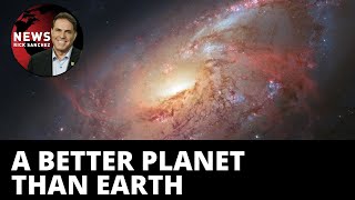 Space: A better planet than Earth found
