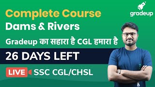 Dams and Rivers for SSC CGL, CHSL and NTPC 2020 | General Knowledege | Complete FREE Course