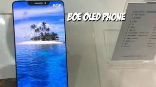 BOE OLED PHONE FIRST LOOK.