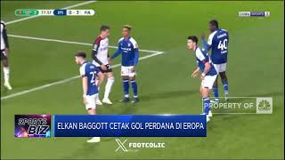 Elkan Baggott Cetak Gol Perdana Di Eropa