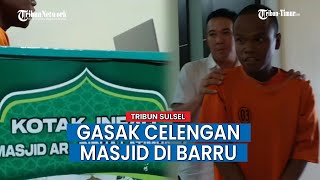 Residivis Spesialis Pencurian Asal Parepare Ditangkap Polisi Setelah Gasak Celengan Masjid di Barru