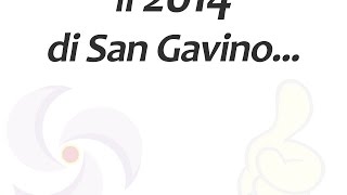 Il 2014 di San Gavino Monreale