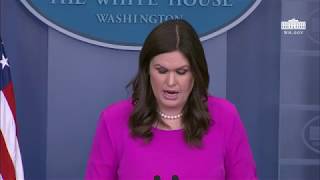 Press Briefing with Press Secretary Sarah Sanders