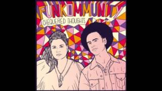 Funkommunity - Make It That Way