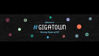 #Gigatown Basics