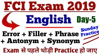 FCI Exam Pattern 2019 | Exam से पहले थोड़ी Practice हो जाए | Error + Filler + Phrase+Antonym+Synonym
