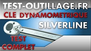 08 - Clé dynamométrique 28/210 Nm SILVERLINE TEST COMPLET [SOUS TITRES FR DISPO]