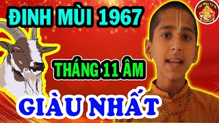 Biết Trước Ý Trời Đinh Mùi 1967 Bất Ngờ ĐỔI VẬN Cực Giàu Tháng 11 Âm Lịch