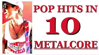 10 POP HITS IN METAL - Тимоха Кирин и Алиса Foks