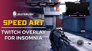SPEED ART | Twitch Overlay for Insomnia - @PuzleGraphics