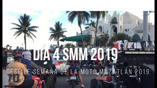 DESFILE SEMANA DE LA MOTO MAZATLAN 2019