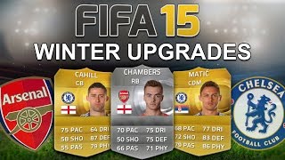 FIFA 15's BIGGEST WINTER UPGRADES! - ARSENAL & CHELSEA!!! - Fifa 15 Player Ratings Predictions
