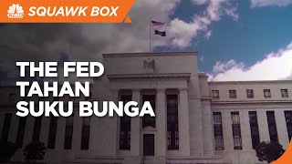 The Fed Akan Tetap Pertahankan Suku Bunga