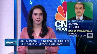 Makin Panas, Pengusaha Ajukan Uji Materiil Aturan Upah 2023