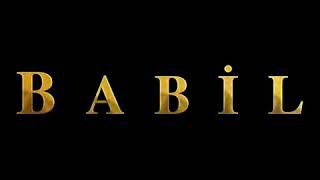 BABİL - AY YAPIM’dan DEV KADROLU YENİ DİZİ BABİL TEASER BABİL 1. BÖLÜM BABİL OYUNCU KADROSU