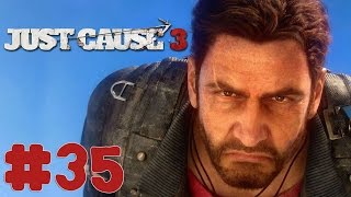 Just Cause 3 - Walkthrough - Part 35 - Porto Vena Base (PC HD) [1080p60FPS]