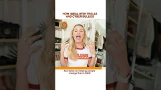 How I Deal With Trolls And Cyber Bullies #shorts