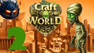 Прохождение Craft The World (уровень 3) #2 - Первая оборона
