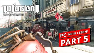 Wolfenstein II The New Colossus Gameplay Walkthrough Part 5 [PC MAX SETTINGS] - No Commentary