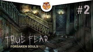 #2 Прохождение игры True Fear: Forsaken Souls ? Кухня холостяка