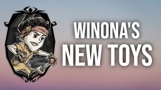 ? Reviewing Winona's NEW TOYS | DST Winona Rework Discussion