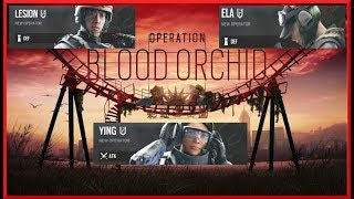 OPERATION BLOOD ORCHID LEAK | RAINBOW SIX: SIEGE