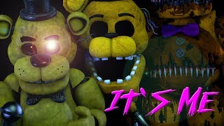 [SFM][FNaF] "It's Me" (By Tryhardninja)