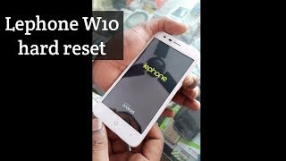 Lephone W10 hard reset and pattern unlock