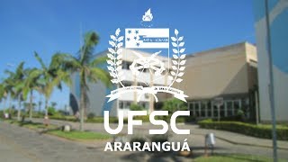 Conheça a UFSC   Campus Araranguá