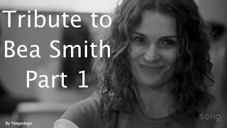 Bea Smith Tribute Pt1