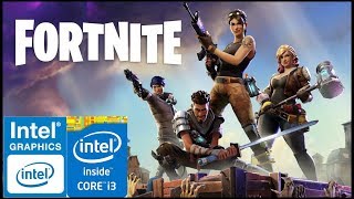 Fortnite - Intel® HD Graphics