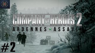 Company of Heroes 2 Ardennes Assault Mission 2 HD (Guide/Walkthrough)