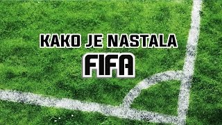 Kako je nastala igra Fifa?