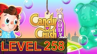 Candy Crush Soda Saga Level 258