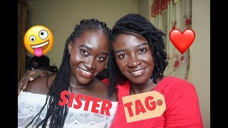 SISTER TAG|| WITH ELLA|| IAM ABENA