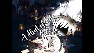 | A Hint of Fate | Part two | Gacha Life Mini Movie |