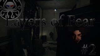 Layers of Fear #2 (with webcam) ►Лабиринт Страха