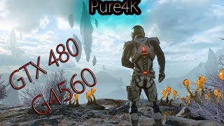 Mass Effect: Andromeda 60+ fps TEST on GTX 480, G4560