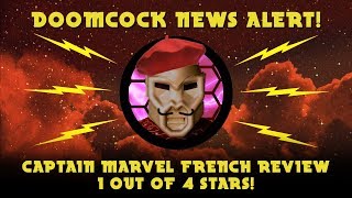 Captain Marvel French Review! 1 Out Of 4 Stars!  Sacre Bleu! It Sacre Blows!