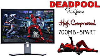[3GB] DEADPOOL GAME PC HIGH COMPRESSED | HD GRAPHICS| EASY TO PLAY PC