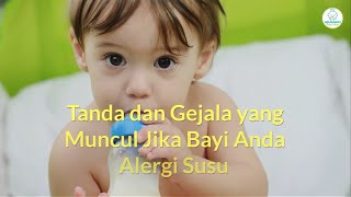 Tanda dan Gejala yang Muncul Jika Bayi Anda Alergi Susu