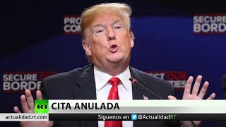 Donald Trump cancela su reunión con Kim Jong-un en Singapur