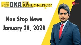 DNA: Non Stop News; January 20, 2020
