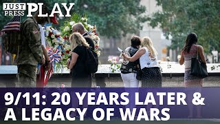 9/11: 20 Years Later & a Legacy of Wars