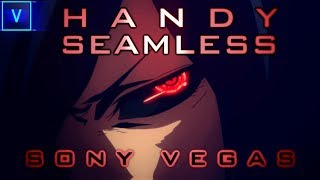 Handy Seamless Transition - Vegas Pro