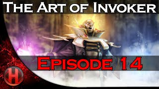 Dota 2 - The Art of Invoker - Episode 14