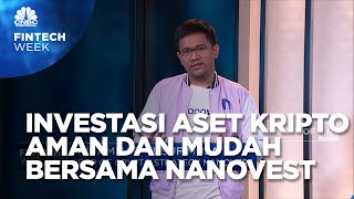 Aman dan Mudah Investasi Aset Kripto Bersama Nanovest