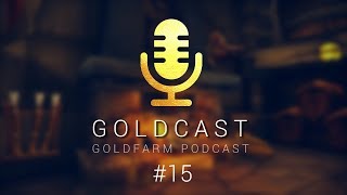 Goldcast #15 | Der Goldfarm Podcast