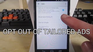 How To Opt Out Of Interest-Based Ads on Android