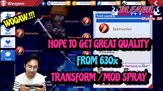 WOAW..!! HOPE TO GET GREAT QUALITY FROM 630x TRANSFORM/MOD SPRAY || BLEACH MOBILE 3D